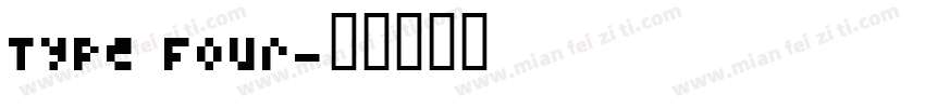 Type Four字体转换